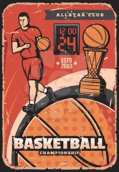 Basketball game retro poster. Vector player and ball in basket. Vintage sport championship or tournament poster design. Running sportsman in sportswear, shabby leaflet