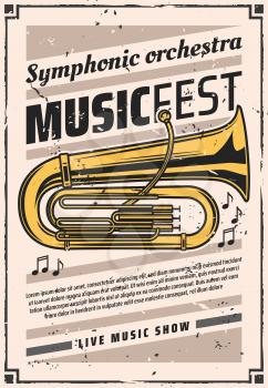 Music fest of symphonic orchestra vector retro poster with golden tuba. Musical wind instrument on vintage invitation, live classic concert. Festival of songs and melodies announcement