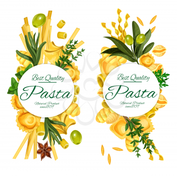 Pasta vector banners, restaurant menu with cuisine from Italy. Vector spaghetti, mafaldine and conchiglie, ditalini rigati and ravioli, orzo and rocchetti with olives and seasonings