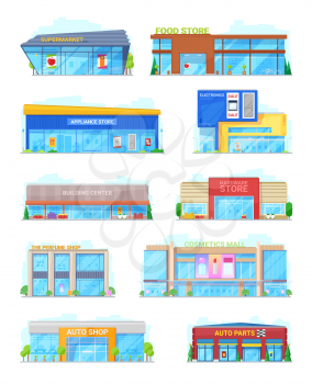 City buildings of supermarket and food or grocery store. Electronics or appliances and hardware, perfume shop with cosmetics mall and auto parts. Urban buildings for shopping vector isolated
