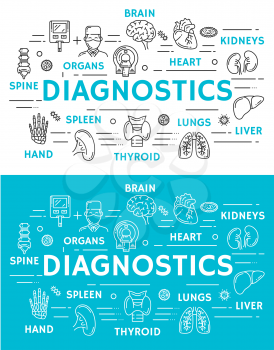 Medical diagnostics banner with medicine and health care symbol. Diagnostic clinic and research technology poster with doctor, heart and brain, liver, kidneys and lungs, spine MRI scan and hand x-ray