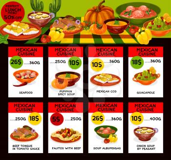 Mexican cuisine traditional food menu price cards. Vector lunch offer design for seafood, pumpkin spicy soup or Mexican cod in guacamole, beef tongue in tomato sauce and fajitas with beef