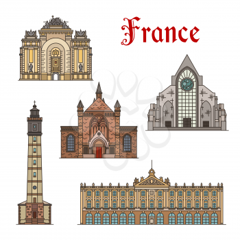 France famous travel landmark buildings and Marseilles architecture sightseeing facades icons. Vector set or Notre Dame de Treille in Lille and Calais lighthouse, Porte de Paris and Nancy town hall