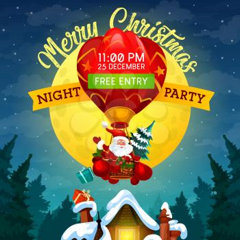 Santa Claus on air balloon with gifts, Christmas night party invitation. Presents in house chimney and full moon in sky above forest of firs. Winter holiday celebration festive poster, vector