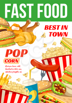 Fast food poster for cinema bistro bar or fastfood restaurant snacks menu. Vector design of chicken burger, cold soda drinks or ice cream and Mexican burrito, chocolate donuts and popcorn