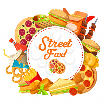 Street food or fast food poster for cinema bistro or restaurant takeaway and delivery design. Vector pizza, cheeseburger or hot dog and Mexican burrito, kebab barbecue and onion rings with fries