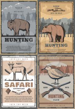 Hunting club retro posters for hunt open season or African safari adventure. Vector vintage design of wild buffalo animal, forest bear or antelope and grouse bird with hunter rifle guns and knifes