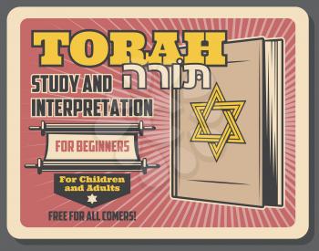 Jewish religion study and holy Torah interpretation courses for Judaic community children and adults. Vector advertisement retro poster of Torah scroll book with Magen David star