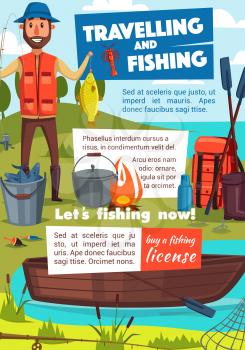 Travelling and fishing sport poster with fisherman holding fish and camp. Fire and kettle with soup, backpack and wooden boat, bucket full of fishes. Outdoor activity or hobby and pastime vector