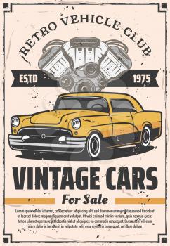 Vintage cars sale garage, retro vehicles club and mechanic service station of engine repair and chassis restoration and diagnostics. Vector vintage retro design