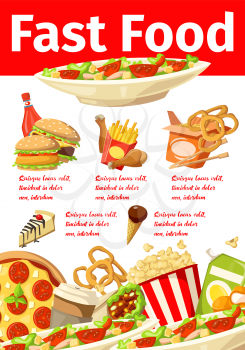 Fast food promo poster takeaway menu design. French fries and chips, roast chicken and hamburger, vegetable salad and pizza, pop corn and juice, cheesecake and ice-cream. Snack meal brochure
