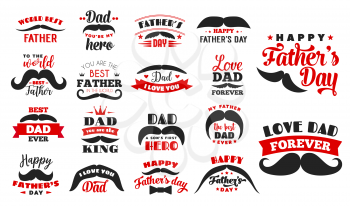 Fathers day holiday icons. Vector vintage and hipster mustache with lettering. Male family member or parent congratulation, fatherhood celebration, dad greeting symbols