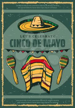 Cinco de Mayo Mexican holiday celebration greeting card or retro sketch poster for Mexico traditional fiesta. Vector sombrero, poncho and maracas in Mexican flag color for Cinco De Mayo 5 May