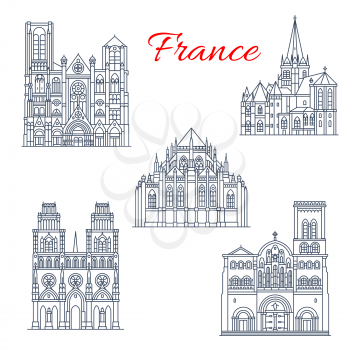 French Roman Catholic Church travel landmark thin line icon set. Cathedral of St Lazarus of Autun, Vezelay Abbey and St Etienne Cathedral, Nevers and Orleans Cathedral for religious tourism design