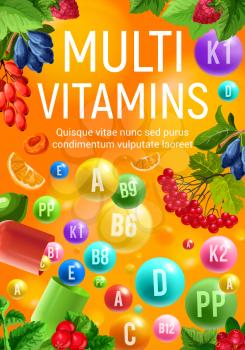 Multivitamin and mineral complex banner with fresh fruit and berry frame. Colorful capsule and ball of natural vitamin poster for healthy eating, dieting and vegetarian nutrition themes design