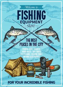 Fishing store sketch poster design of fisherman equipment for fishing. Vector fisher rod and inflatable boat or rubber boots, fishing tackles of hooks, baits and floats, tent camp and backpack
