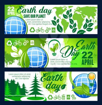 Save Planet banner for Earth Day 22 April celebration template. Blue globe with eco green tree plant and leaf, green energy, recycle and eco transport sign for ecology or environment protection design