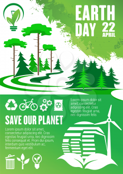 Earth Day banner for Save Our Planet concept. Green tree and plant grunge poster with recycle symbol, wind turbine and biofuel, green energy and eco transport sign for ecology protection themes design