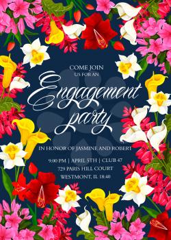 Engagement party colorful vector template. Flower design for the engagement party of lovely couple. Creative poster with different colorful flowers calls and narcissus. Invitation card for guests
