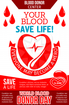Blood donation center banner for World Blood Donor Day template. Red heart, composed of blood drop with pulse, ribbon and Save Life message for medical and healthcare charity poster design