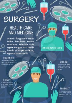 Surgery medicine banner with surgeon healthcare medical personnel. Doctor in operation room with surgical instrument, operation table and lamp, scalpel, scissors and forceps, blood bag and glove