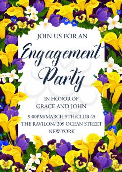 Engagement ceremony invitation for festive party template. Floral poster with spring calla lily, crocus, jasmine and pansy flower frame border for greeting card or invite design