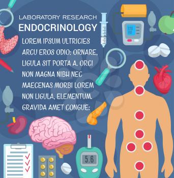 Endocrinology medicine and laboratory research poster for health care design. Human heart, brain and pancreas, thyroid and adrenal glands, pill, syringe and blood pressure, diabet test and medicines