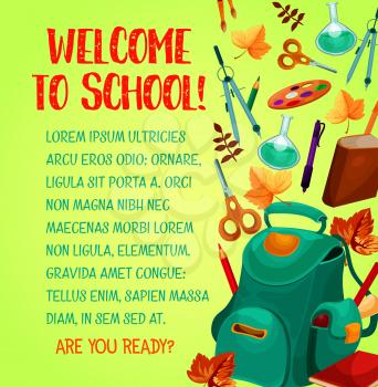 Back to school poster for education template. School supplies and autumn leaf banner design with text layout, bordered by school bag full of pencil, book, scissors, paint palette and brush