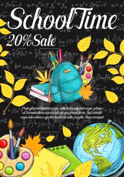 Back to School sale discount promo offer poster or chalkboard web banner template design of stationery book, pencil or ruler and globe map or paint brush. Vector school bag, calculator and pen