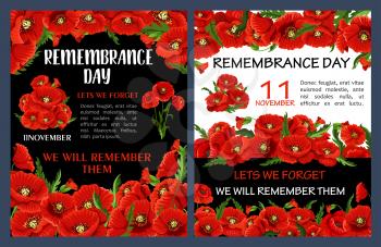 Remembrance Day poster with red poppy flower frame. Lest We Forget floral banner for 11 November World War soldier and veteran memorial card with red flower of poppy and green leaf