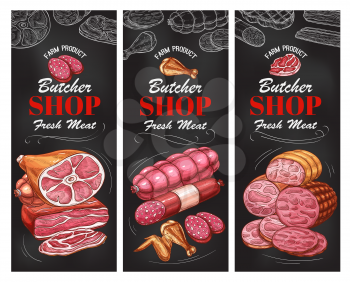 Butcher shop meat product and sausage menu blackboard banner set. Beef and pork sausage, ham, bacon and salami, chicken wing, leg and smoked frankfurter chalk sketch for meat store promo flyer design