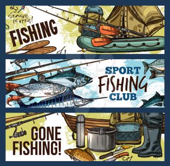 Fishing sport club sketch banner set with fisherman tackle, equipment and fish catch. Sea and river fish, fishing rod, boat and boots, seafood salmon, shrimp and tuna, bait and lure for fishing design