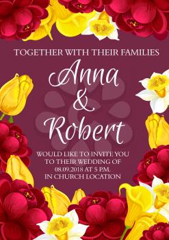 Wedding ceremony and party invitation card with flowers. Vector design of red blooming hibiscus roses or peony, yellow callas and daffodils flourish blossoms