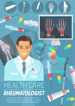 Rheumatologist doctor poster of rheumatology medical clinic or hospital. Physician with bone and joint diagnostic x-ray, rheumatism treatment drug and crutches icon for medicine and health care design