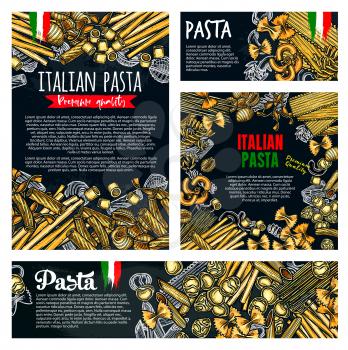 Pasta food of italian spaghetti and macaroni sketch banner set. Fusilli, farfalle and noodle, tagliatelle, conchiglie and rigatoni, fettuccine, lasagna and orzo poster for restaurant menu cover design