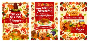 Thanksgiving Day greeting cards or posters for traditional autumn holiday festival. Vector design of turkey, pumpkin and berry fruits harvest in cornucopia, pilgrim hat in autumn maple leaves