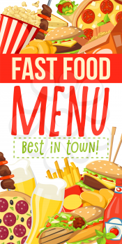 Fast food menu of fastfood meals and snacks or drinks combo for cafe, restaurant or bistro. Vector cheeseburger or hot dog sandwich and hamburger, chicken nuggets with fries or popcorn beer with kebab