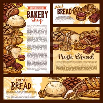 Bakery shop sketch posters and bread banners. Vector design of wheat or rye bread and sweet pastry or patisserie croissant, bagel and chocolate pie or loaf and baguette or pretzel toast