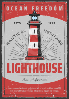 Lighthouse retro poster for safe sailing or seafarer and nautical adventure. Vector vintage design of marine light beacon for sailor ship navigation in ocean or sea