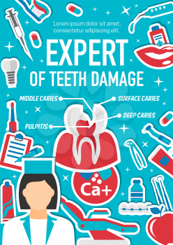 Dental treatment and dentistry surgery clinic poster for medical center. Vector design of dentist doctor and tooth cavity caries damage and restoration equipment of implants and orthodontic braces