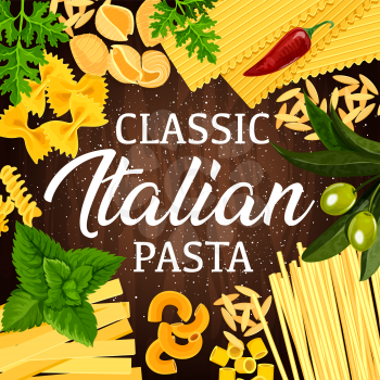 Pasta Italian macaroni on wooden background. Spaghetti, fusilli and farfalle, penne, fettuccine and lasagna, rigatoni and orzo frame border with green basil, parsley and olives. Vector illustration
