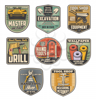 Repair tool shop retro badges with construction equipment and instrument. Pliers, drill and toolbox, tape measure, wallpaper and hacksaw, shovel and wheelbarrow symbols for hardware store design