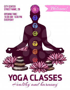 Yoga invitation poster. Vector human silhouette in lotus pose, spiritual symbols chakras, aum and lotus flower and stones to deepen meditation. Recreation at yoga classes, spiritual ayurvedic signs