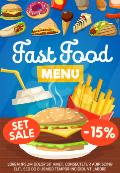 Fast food menu poster. Cola, french fries and hamburger, cheesecake and ice-cream, burrito and sandwich, donut and kebab snacks, roll and sandwich, cake and coffee. Vector menu takeaway food leaflet