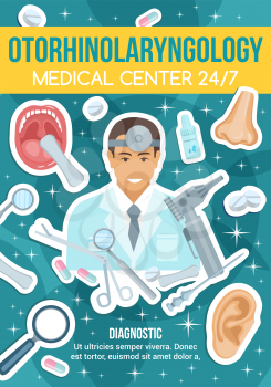 Otorhinolaryngology medical center, diagnostic department. Doctor in robe and equipment, mouth and nose, ear and scissors, drops and pills, magnifier and capsule. Vector illustration