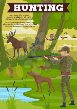 Hunting sport poster with mature hunter, wild animal and dog. Huntsman in military outfit with rifle, duck and moose, rabbit and marten, forest and lake. Hunt club, hobby outdoor recreation vector