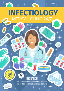 Infectiology infectious disease doctor. Stethoscope, pills and bacteria, gloves and mask, goggles, blood samples, flasks and capsules, germs insect. Medical clinic viral research center, vector