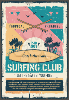 Surfing club retro poster for summer tropical paradise adventure. Vector vintage design of palm island at ocean beach with sea waves for surfboard surfers