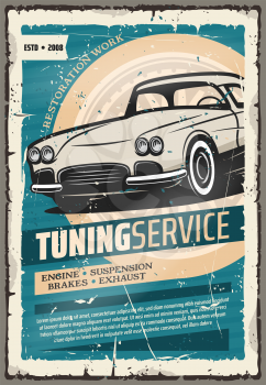 Car tuning service retro advertisement poster. Vector design of vintage car for auto repair and mechanic diagnostic station on engine, exhaust or suspension and brakes pimping up