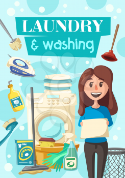 Laundry and washing poster of housewife for clean house. Vector cleaning items of woman with washing machine, sponge and polisher or detergent soap and plunger for bathroom and toilet cleaning